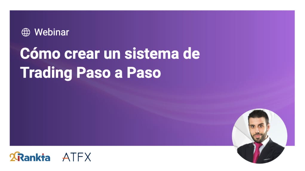 Cómo crear un sistema de Trading Paso a Paso