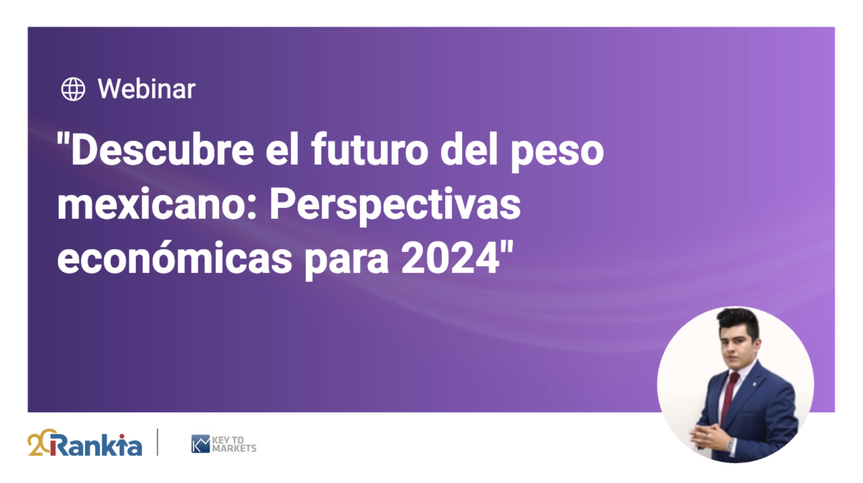 Descubre el futuro del peso mexicano Perspectivas económicas para 2024