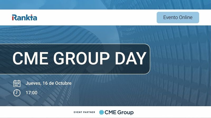 Descubre el mundo de los futuros en colaboración con CME Group Descubre el mundo de los futuros en colaboración con CME Group