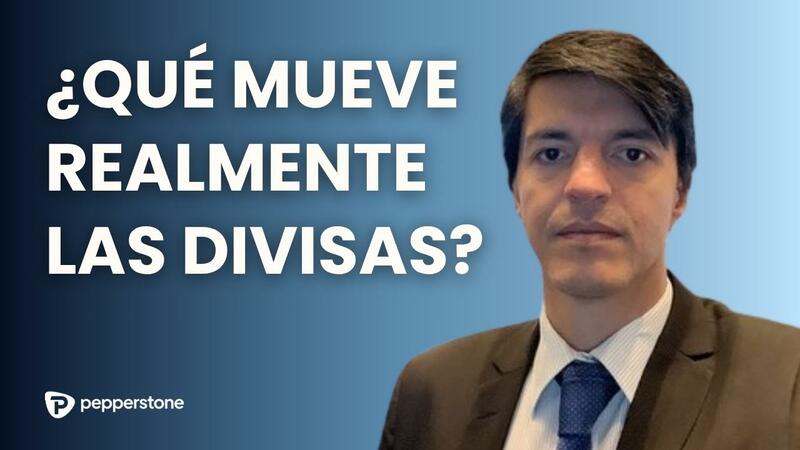 Entendiendo el movimiento de las divisas