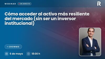 Cómo acceder al activo más resiliente del mercado (sin ser un inversor institucional)
