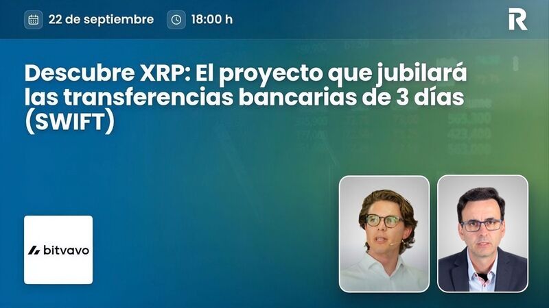 Descubre XRP: El proyecto que jubilará las transferencias bancarias de 3 días (SWIFT)