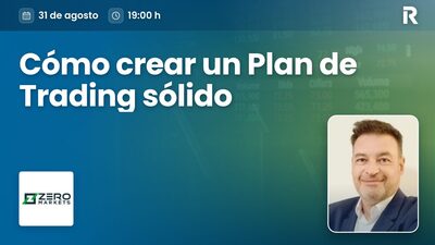 Cómo crear un Plan de Trading sólido