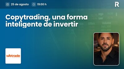 Copytrading, una forma inteligente de invertir