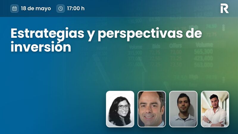 Estrategias y perspectivas de inversión