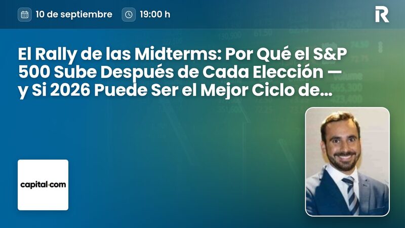 El Rally de las Midterms: Por Qué el S&P 500 Sube Después de Cada Elección — y Si 2026 Puede Ser el Mejor Ciclo de Todos