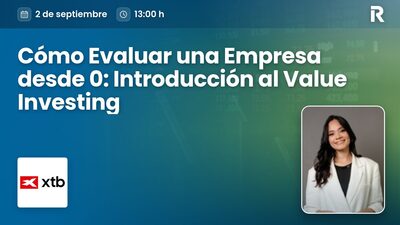 Cómo Evaluar una Empresa desde 0: Introducción al Value Investing 