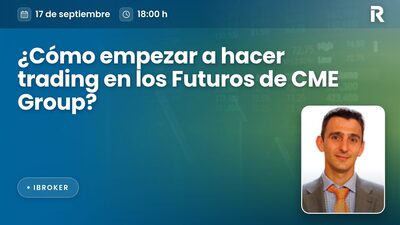¿Cómo empezar a hacer trading en los Futuros de CME Group?