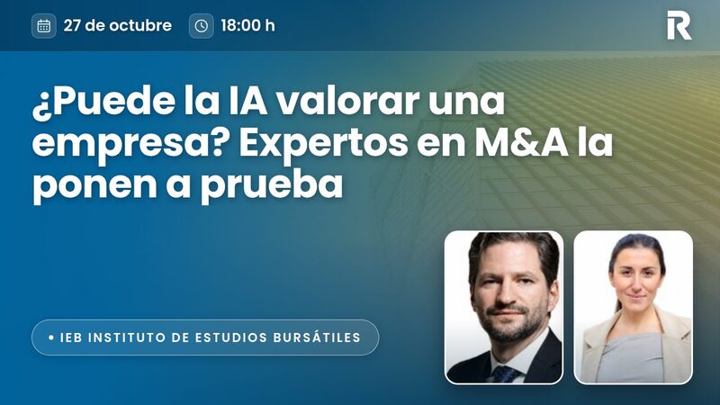 ¿Puede la IA valorar una empresa? Expertos en M&A la ponen a prueba
