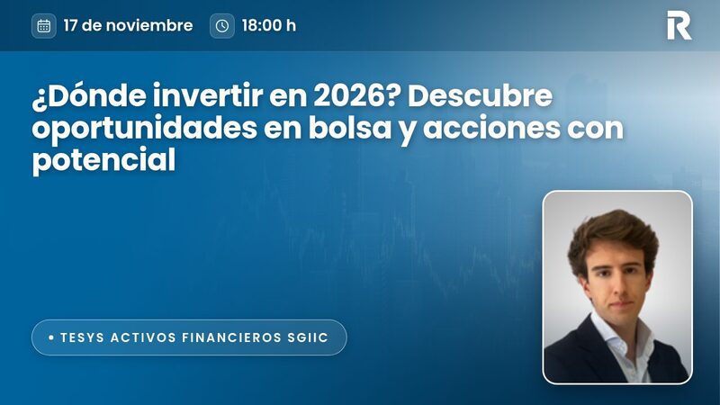 ¿Dónde invertir en 2026? Descubre oportunidades en bolsa y acciones con potencial