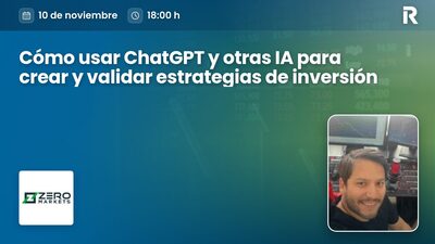 Cómo usar ChatGPT y otras IA para crear y validar estrategias de inversión