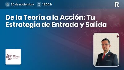 De la Teoría a la Acción: Tu Estrategia de Entrada y Salida