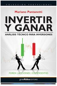 Invertir y Ganar I - Mario Pantanetti