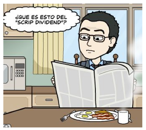 4 Puntos clave sobre los “scrip dividends”