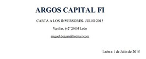 Argos Capital FI - Carta a los inversores Julio 2015