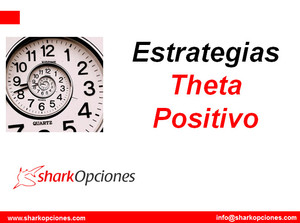 Estrategias 'Theta Positivo'