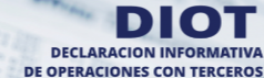 Declaración Informativa de Operaciones con Terceros (DIOT)