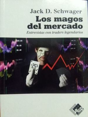 Los magos del mercado