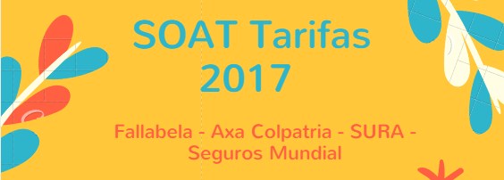 SOAT Tarifas 2017: Falabella, Axa Colpatria, SURA y Seguros Mundial