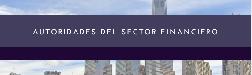 Autoridades del sector financiero