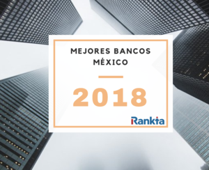 Mejores bancos de México
