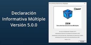 ¿Qué es la declaración informativa Múltiple (DIM)?