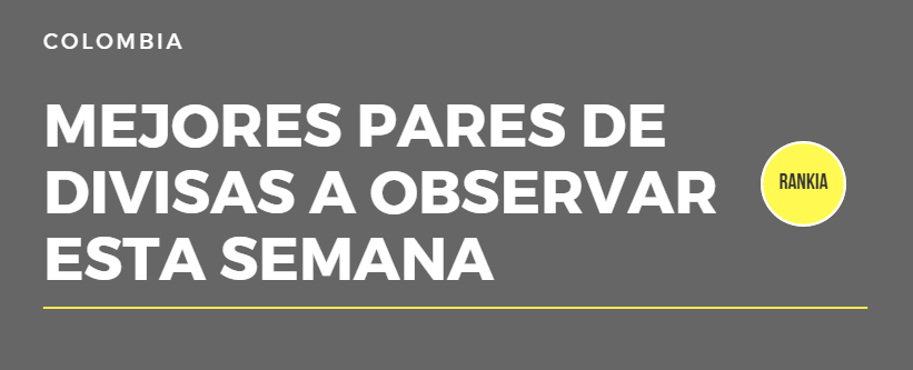 Mejores pares de divisas a observar esta semana