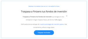 Ya es posible hacer traspaso de los fondos de inversión a Finizens 