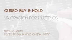 Curso formativo: Valoración por múltiplos para el análisis fundamental (sesión 3)