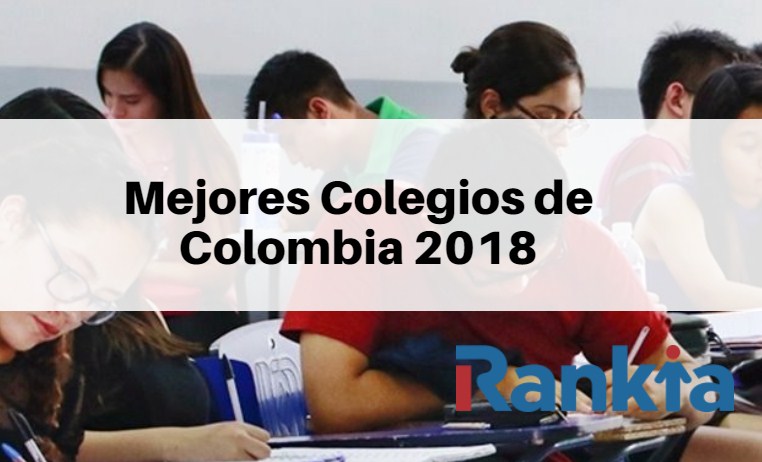 Mejores Colegios de Colombia 2018