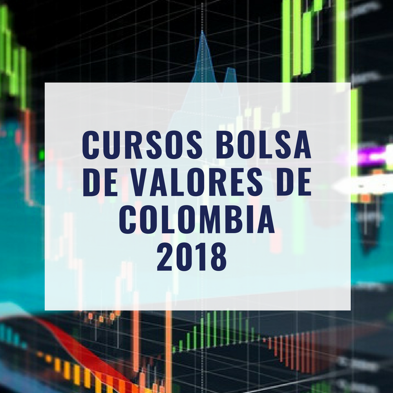 Cursos Bolsa de Valores de Colombia 2018