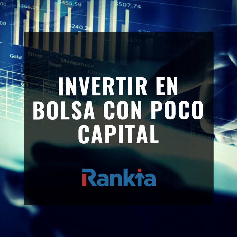 Invertir en bolsa con poco capital