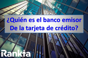¿Quién es el emisor de la tarjeta de crédito?