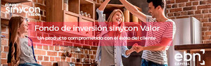 EBN lanza el Fondo Sinycon Valor: primer fondo sin comisión de gestión EBN lanza el Fondo Sinycon Valor: primer fondo sin comisión de gestión