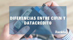 Diferencias entre CIFIN y Datacrédito