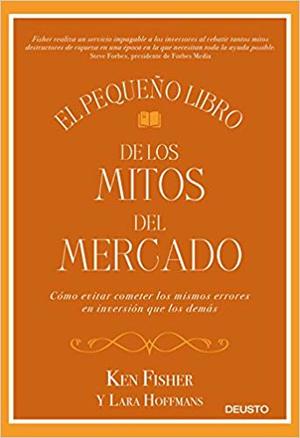 Comentario del libro: El pequeño libro de los mitos del mercado