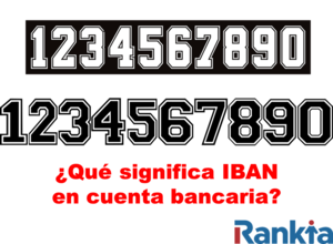 ¿Qué significa IBAN en cuenta bancaria?