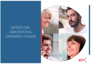 Depósito EBN para empresas: ¿qué condiciones y características tiene?