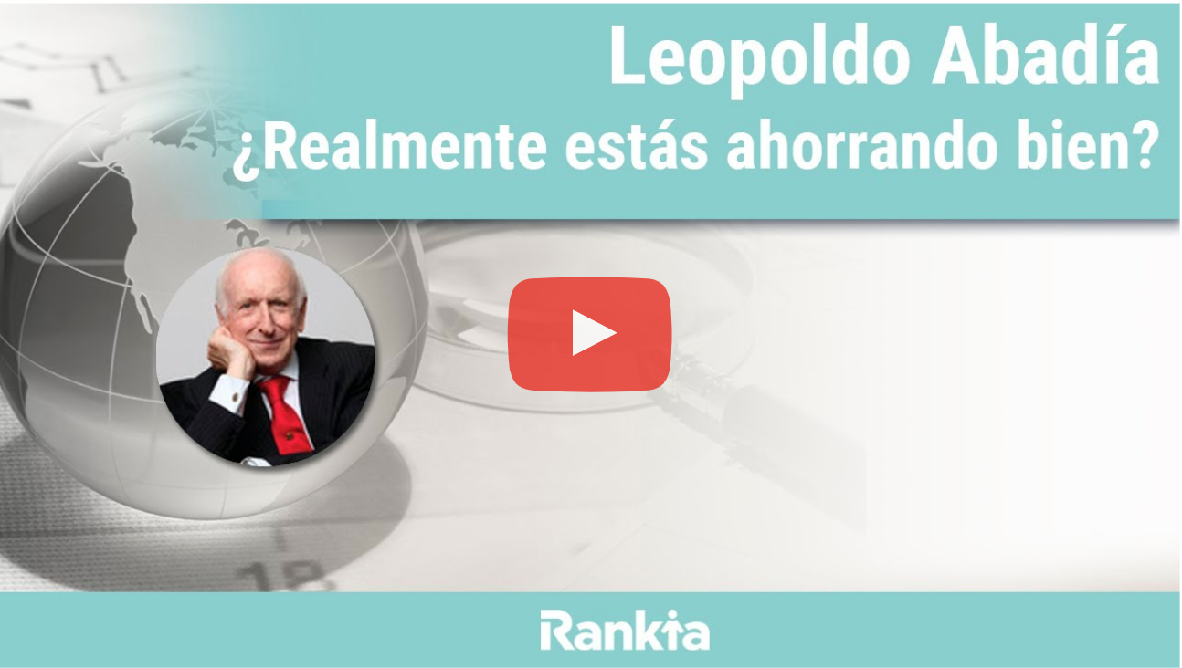 Leopoldo abadía: estás ahorrando bien?