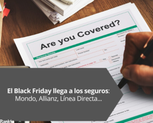 El Black Friday también llega a los seguros: Mondo, Allianz, Línea Directa...