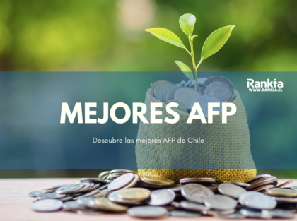 Mejores AFP de Chile en 2026: comisiones, rentabilidad, afiliados y más