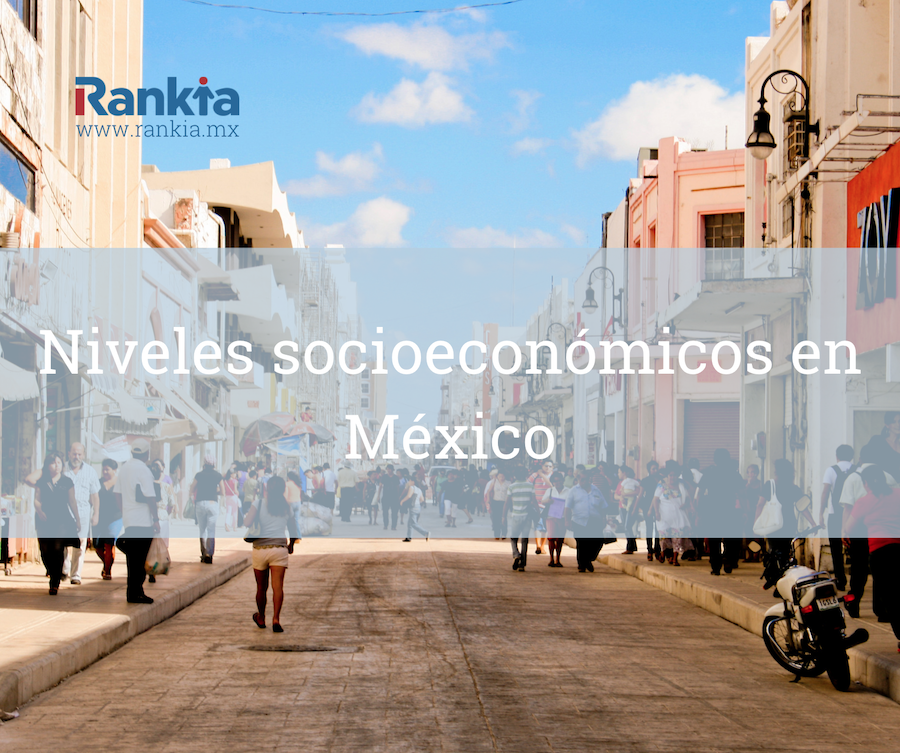 Niveles socioeconómicos en México