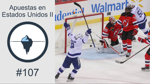 #107 - Apuestas en Estados Unidos II