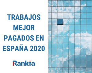 Trabajos mejor pagados en España