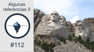 #112 - Algunas referencias II