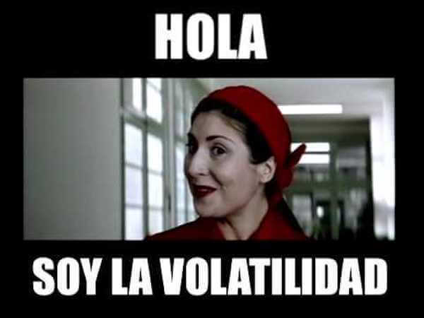 Hola, soy la volatilidad