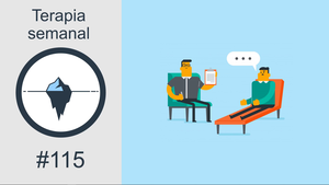 #115 - Terapia semanal