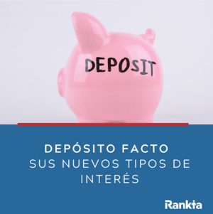 Depósitos Facto: opinión y análisis