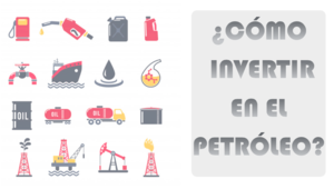 ¿Cómo invertir en petróleo [2026]? | Fondos, acciones, futuros y opciones.