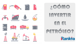 ¿Cómo invertir en petróleo [2025]? | Fondos, acciones, futuros y opciones.
